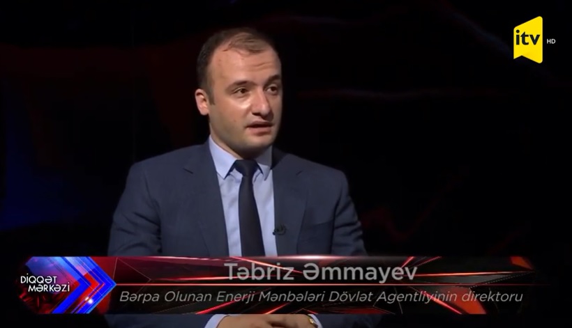 Director of the Azerbaijan Renewable Energy Agency Tabriz Ammayev is in the "Center of Attention" program